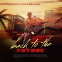 Alex Baylow: Back to the Future