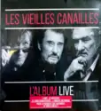 Les Vieilles Canailles: L'Album Live