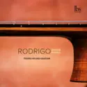 Joaquín Rodrigo, Pedro Rojas-Ogáyar: Guitar Works