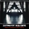 Ultimate Soldier: Nightmare Factory