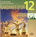 Cobla La Principal De La Bisbal: Sardanes D'Or 12 - Joaquim Palmada, Rossend Palmada