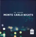 Various: Monte Carlo Nights Story - 30 Years