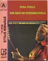 Stephen Stills: Still Stills (The Best Of Stephen Stills)