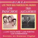 Trio Los Panchos, Trio Matamoros Y Los Tecolines, Trio Los Poetas, Trío Los Soberanos: Los Trío Más Famosos Del Mundo