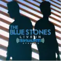 The Blue Stones: Live in SiriusXM Studios