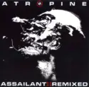 Atropine: Assailant::Remixed