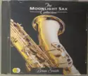Brian Smith: The Moonlight Sax Collection