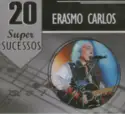 Erasmo Carlos: 20 Super Sucessos
