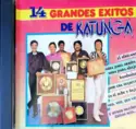 Katunga: 14 Grandes Exitos De Katunga