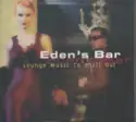 Various: Eden's Bar - Lounge Music To Chill Out