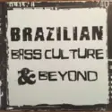 Various: Brazilian Bass Culture & Beyond