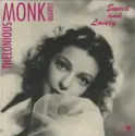 The Thelonious Monk Quartet: Sweet And Lovely