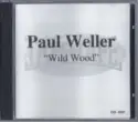 Paul Weller: Wild Wood