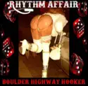 Rhythm Affair: Boulder Highway Hooker