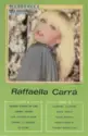 Raffaella Carrà: Raffaella Carrà