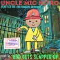 Uncle Mic Nitro: Bod Gets Slapped Up