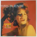 Tito Puente And His Orchestra: Dance Mania