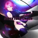 Various: Super Euro Smash Vol. 5
