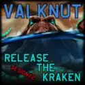 VALKNUT: Release The Kraken: Sesion#2