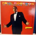 Paul Robeson: At Carnegie Hall