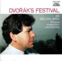 Antonín Dvořák - Jiří Bělohlávek, The Prague Symphony Orchestra: Dvořák's Festival