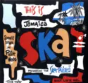Studio One All Stars: This Is Jamaica Ska Presenting Ska-Talites