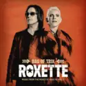Roxette: Bag Of Trix (Music From The Roxette Vaults, Vol. 1)