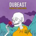 Dubeast: Blooming On A Barren Ground