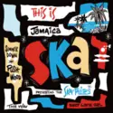 Various: This Is Jamaican Ska Presenting The Ska-Talites