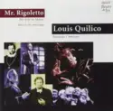 Louis Quilico: Mr. Rigoletto: My Life in Music