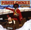 Various: Pirates Choice 2