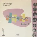 Charanga Del Norte: Pachanga Time