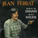 Jean Ferrat: Deux Enfants Au Soleil