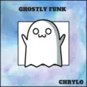 Chrylo: Ghostly Funk