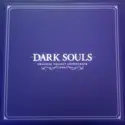 Motoi Sakuraba, Yuka Kitamura, Tsukasa Saitoh, Nobuyoshi Suzuki: Dark Souls (Original Trilogy Soundtrack)