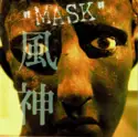 風神: Mask