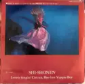Shi-Shonen: Lovely Singin' Circuit / Bye-bye Yuppie Boy