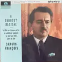 Samson François, Claude Debussy: A Debussy Recital