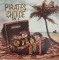 Various: Pirates Choice Vol. 2