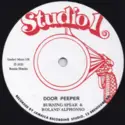Burning Spear & Roland Alphonso / Willi Williams: Door Peeper / All The Way