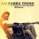 Ali Farka Touré: Savane
