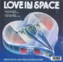 Rene Riche And Her Cosmic Band: Love In Space