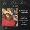 Johann Sebastian Bach: La pasión segun San Juan (I)