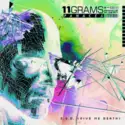 11grams: S.O.D. (Give Me Death)