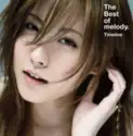 melody.: The Best of melody. ~Timeline~