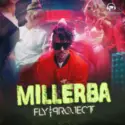 Fly Project: Millerba
