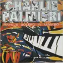 Charlie Palmieri Y Su Conjunto: Ravel's Bolero In Mambo