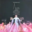 Leonard Bernstein: Mass = Messe
