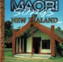 Unknown Artist: Maori Songs Of New Zealand