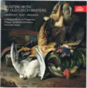 Various: Lovecká Hudba Starých Českých Mistrů-Hunting Music Of Old Czech Masters